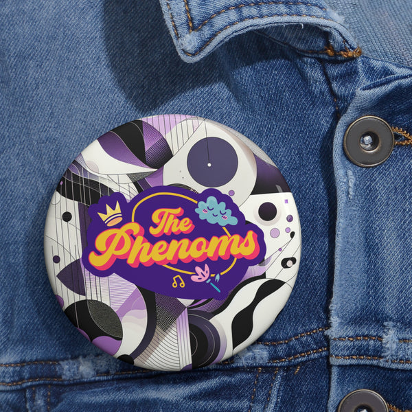 The Phenoms Custom Pin Buttons